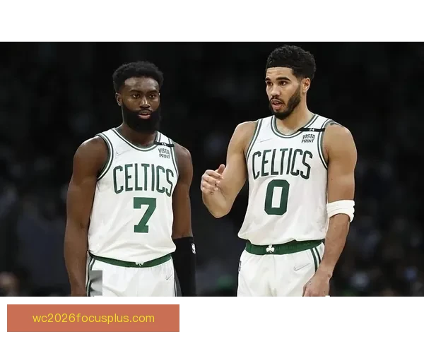 凯尔特人最新赛程全解析及关键对决展望