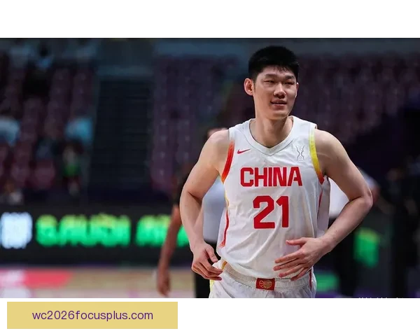 胡金秋领衔中国男篮亚预赛关键核心作用解析